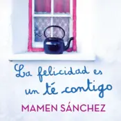 Portada La felicidad es un té contigo