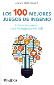 Portada Los 100 mejores juegos de ingenio