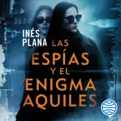 Portada Las espías y el enigma Aquiles