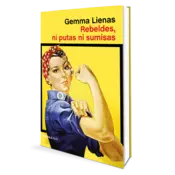 Miniatura portada 3d Rebeldes, ni putas ni sumisas