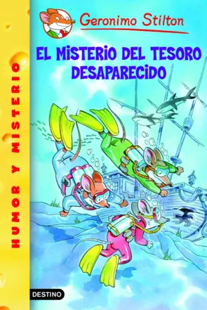 Portada Geronimo Stilton. El misterio del tesoro desaparecido