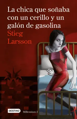 Portada La chica que soñaba con un cerillo y un galón de gasolina