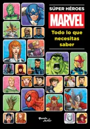 Portada Súper Héroes Marvel. Todo lo que necesitas saber