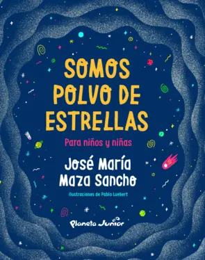 Portada Somos polvo de estrellas para niños y niñas