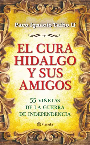 Portada El cura Hidalgo y sus amigos