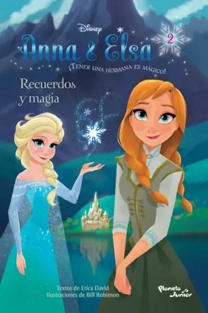 Portada Anna y Elsa. Recuerdos y magia