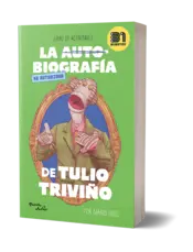 Miniatura portada 3d La autobiografía no autorizada de Tulio Triviño
