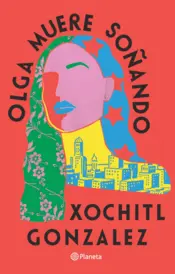 Portada Olga muere soñando (Español neutro)