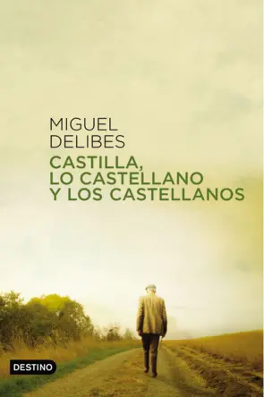 Portada Castilla, lo castellano y los castellanos