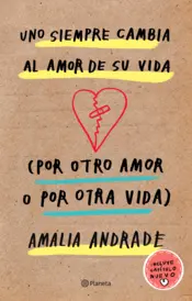 Portada Uno siempre cambia al amor de su vida TD