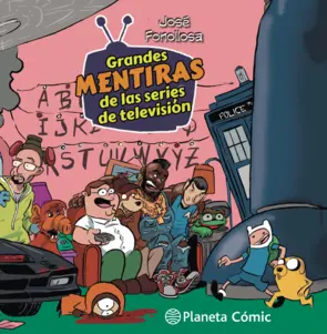 Portada Grandes mentiras de las series de televisión