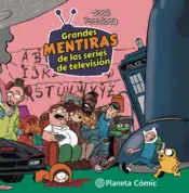 Portada Grandes mentiras de las series de televisión