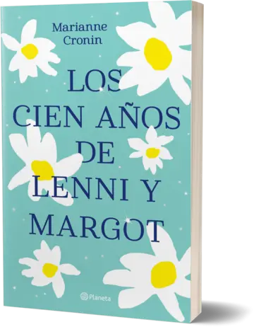 Portada Los cien años de Lenni y Margot (Edicion mexicana)
