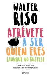 Portada Atrévete a ser quien eres (Edición mexicana)