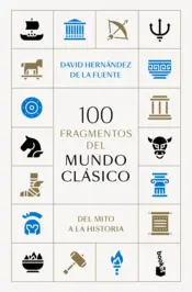 Portada 100 fragmentos del mundo clásico