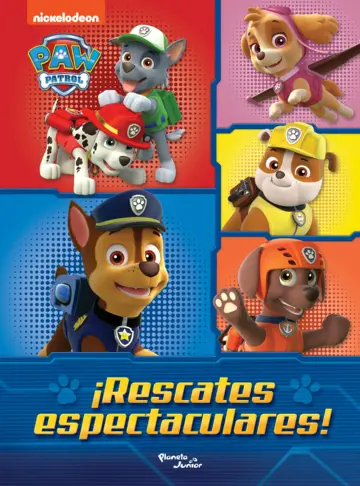 Contraportada PAW Patrol. ¡Rescates espectaculares!