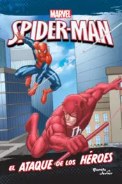 Portada Spider-Man. El ataque de los héroes