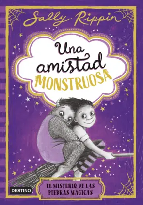 Portada Una amistad monstruosa 2. El misterio de las piedras mágicas