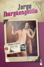 Portada Estas ruinas que ves