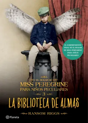 Portada El hogar de Miss Peregrine para niños peculiares 3. La biblioteca de almas