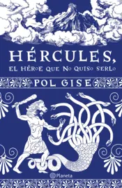 Portada Hércules, el héroe que no quiso serlo