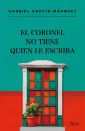 Portada El coronel no tiene quien le escriba