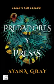 Portada Predadores y presas (Edición mexicana)