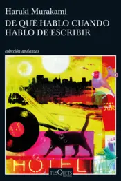 Portada De qué hablo cuando hablo de escribir