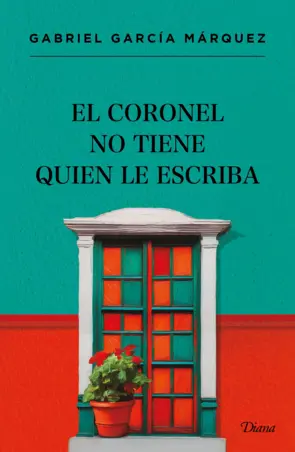 Portada El coronel no tiene quien le escriba