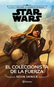 Portada Star Wars. El coleccionista de la fuerza