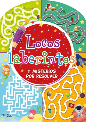 Portada Locos Laberintos y misterios por resolver