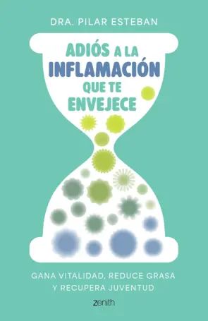 Portada Adiós a la inflamación que te envejece