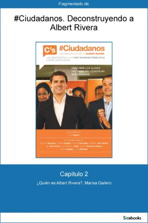 Portada Capítulo 2 de #Ciudadanos. ¿Quién es Albert Rivera?