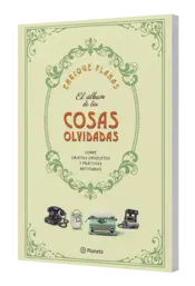 Miniatura portada 3d El álbum de las cosas olvidadas