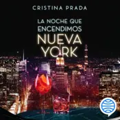 Portada La noche que encendimos Nueva York