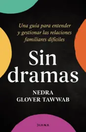 Portada Sin dramas (Edición mexicana)