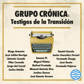 Portada Grupo Crónica: Testigos de la Transición