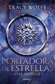 Portada Star 1. Portadora de estrellas (Star Bringer)