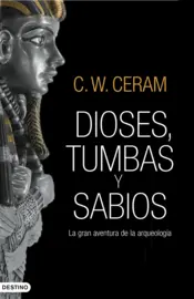 Portada Dioses, tumbas y sabios