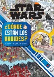 Portada Star Wars. ¿Dónde están los droides?