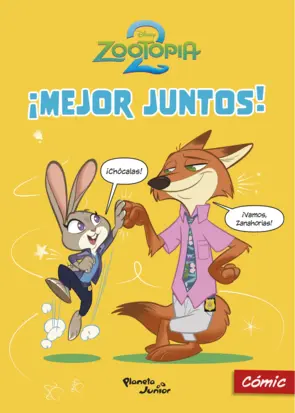 Portada Zootopia 2. ¡Mejor juntos!