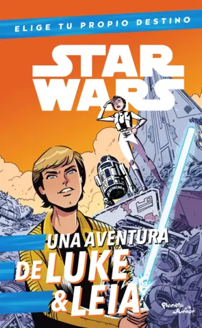 Portada Star Wars. Luke & Leia. Elige tu propio destino