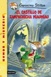 Portada Geronimo Stilton. El castillo de Zampachicha Miaumiau