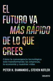Portada El futuro va más rápido de lo que crees