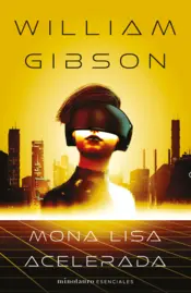 Portada Trilogía de Sprawl nº 03/03 Mona Lisa acelerada