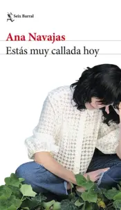 Portada Estás muy callada hoy
