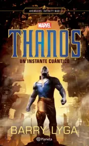 Portada Thanos. Un instante cuántico