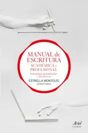 Portada Manual de escritura académica y profesional (vol. I y II)