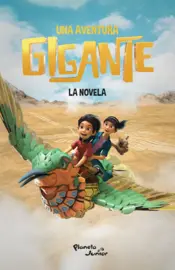 Portada Una aventura gigante. La novela