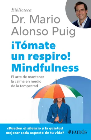 Portada ¡Tómate un respiro! Mindfulness